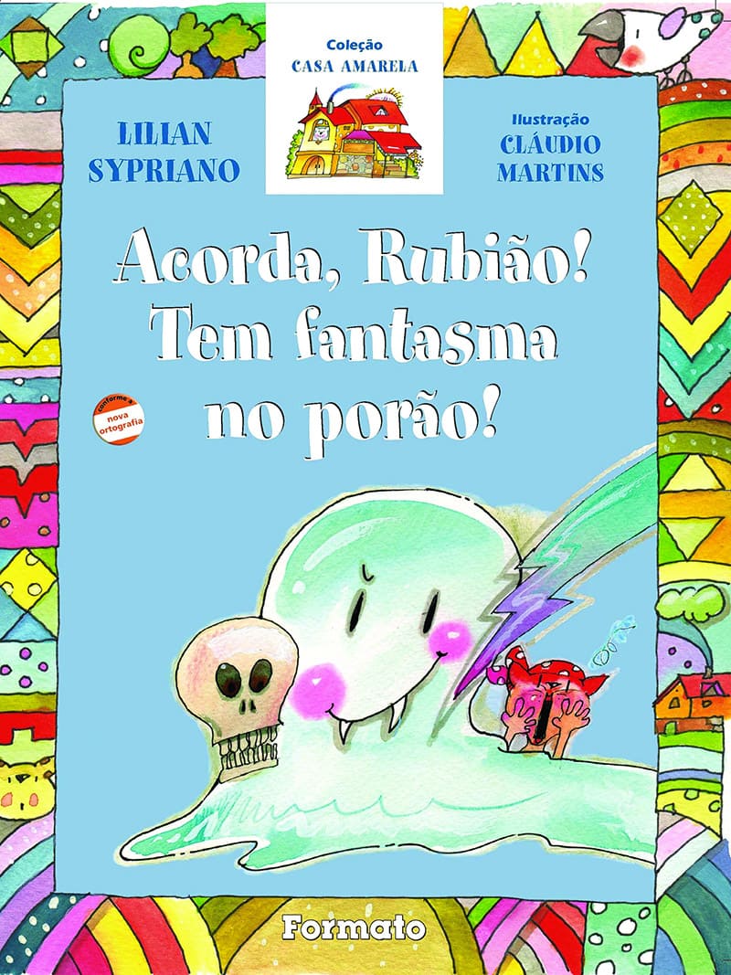 Acorda, Rubião! Tem Fantasma No Porão!