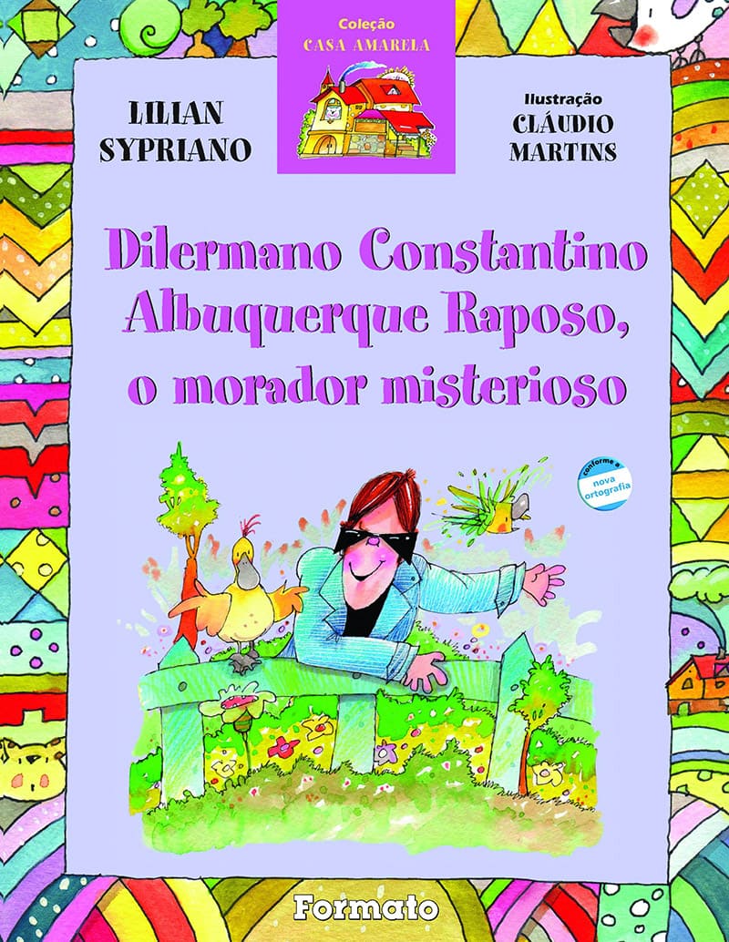 Dilermano Constantino Albuquerque Raposo, O Morador Misterioso