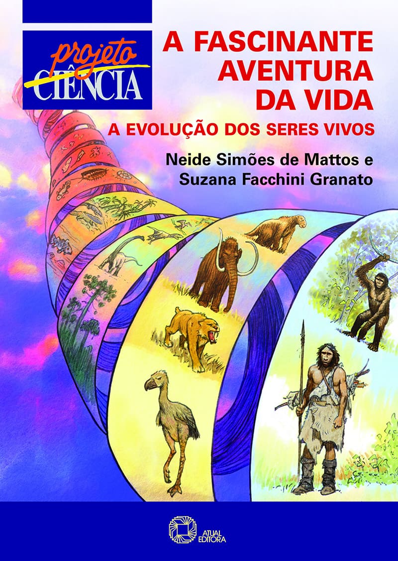 A Fascinante Aventura Da Vida