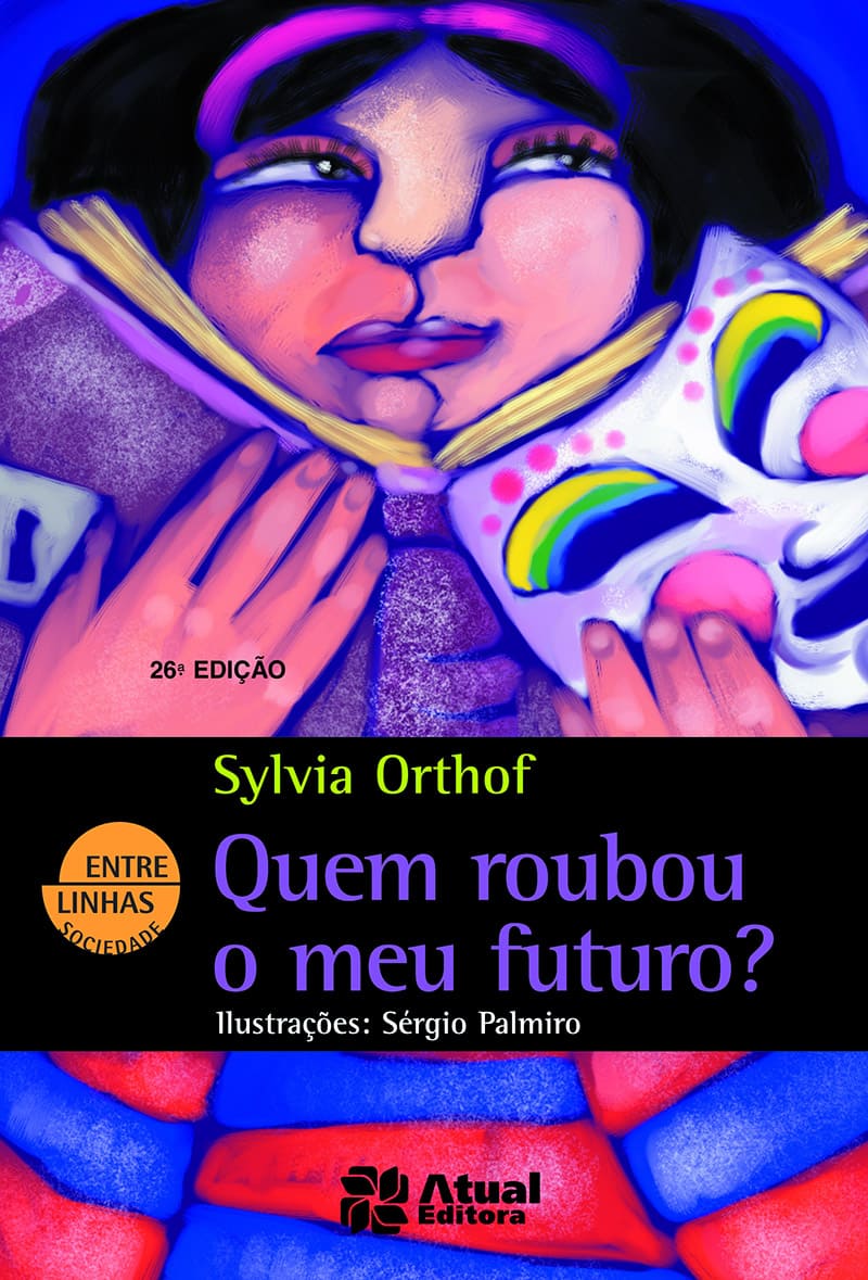 Quem Roubou O Meu Futuro?