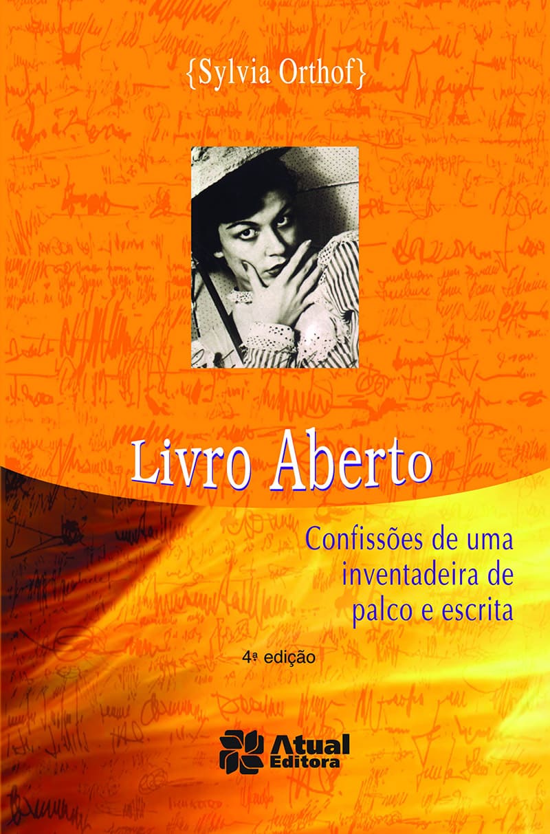 Livro Aberto - Confissões De Uma Inventadeira De Palco E Escrita