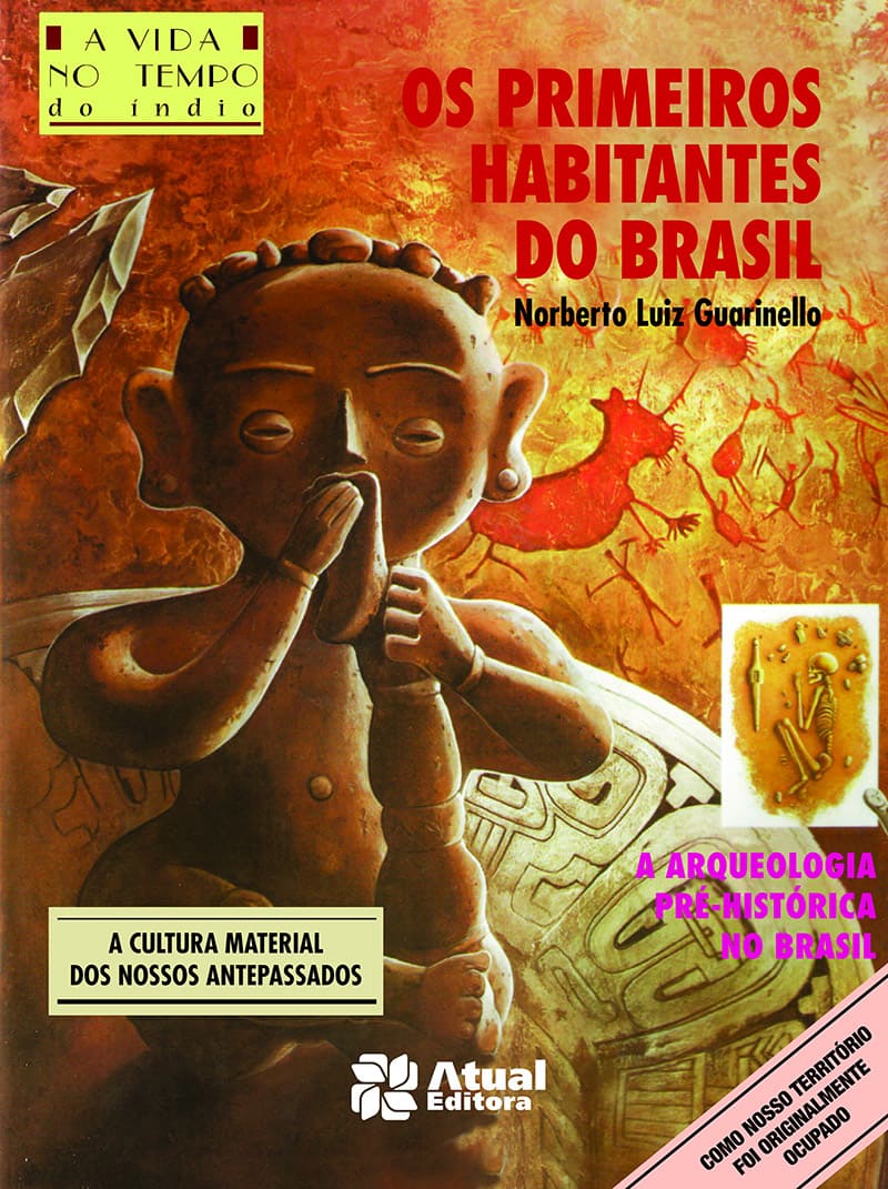 Os Primeiros Habitantes Do Brasil