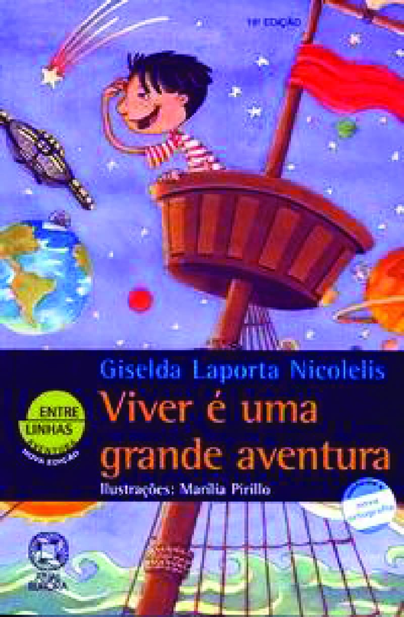 Viver É Uma Grande Aventura
