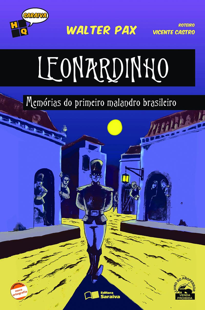 Leonardinho - Memórias Do Primeiro Malandro Brasileiro