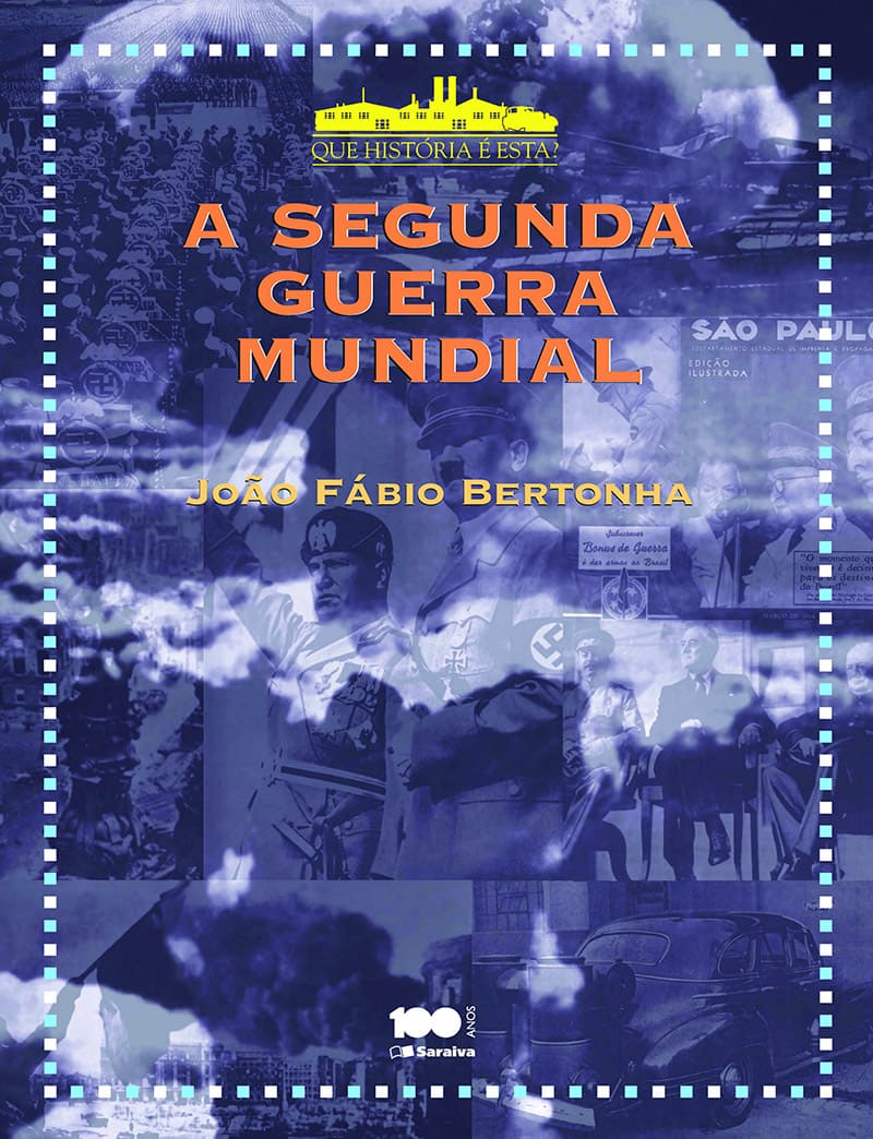 A Segunda Guerra Mundial