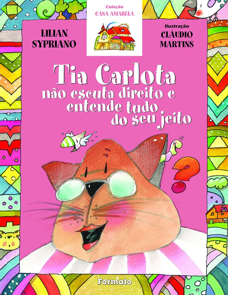 Tia Carlota Não Escuta Direito E Entende Tudo Do Seu Jeito