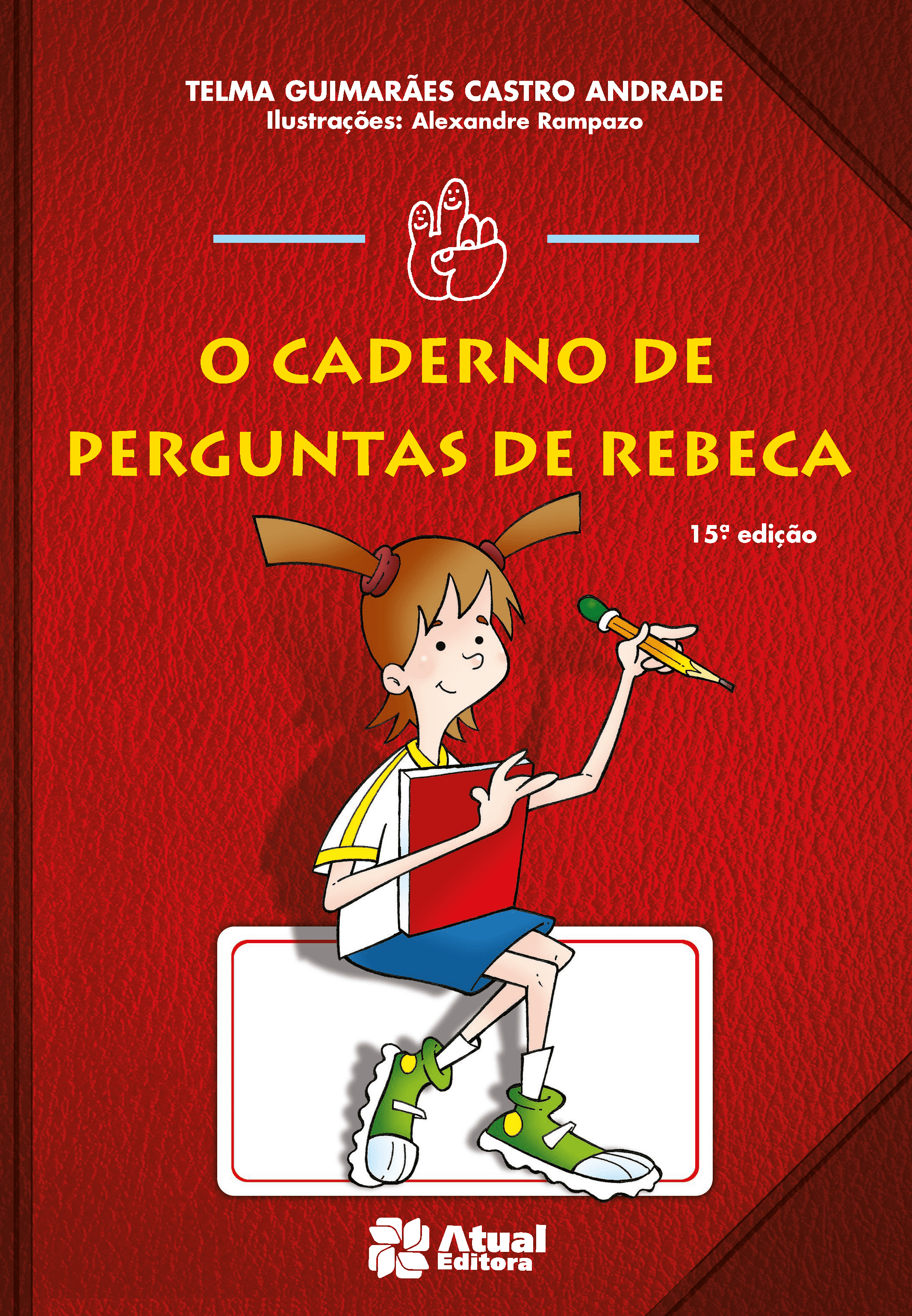 O Caderno De Perguntas De Rebeca