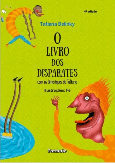 O Livro Dos Disparates - Com Os Limeriques Da Tatiana