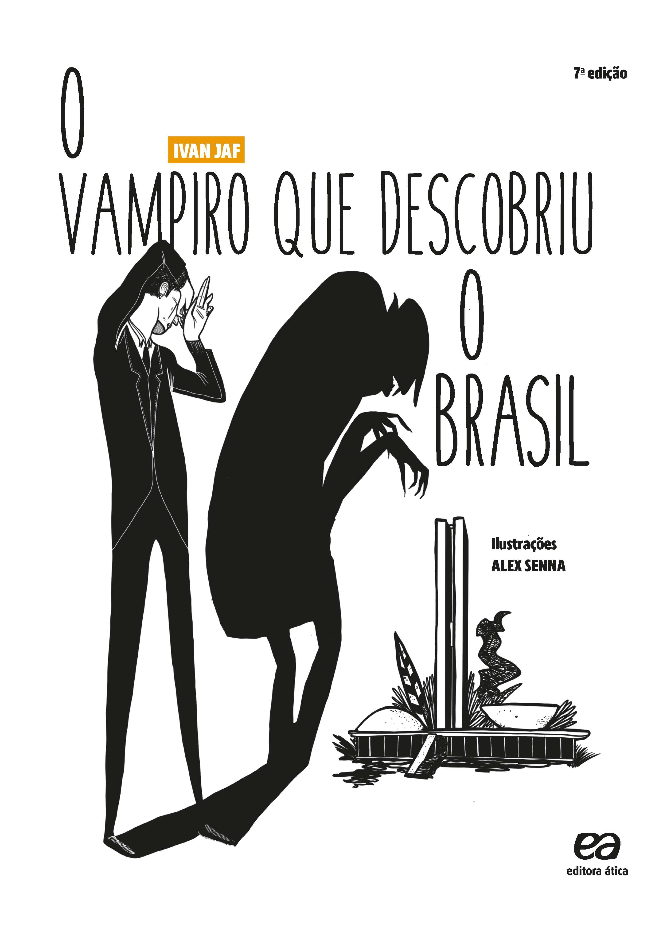 O Vampiro Que Descobriu O Brasil